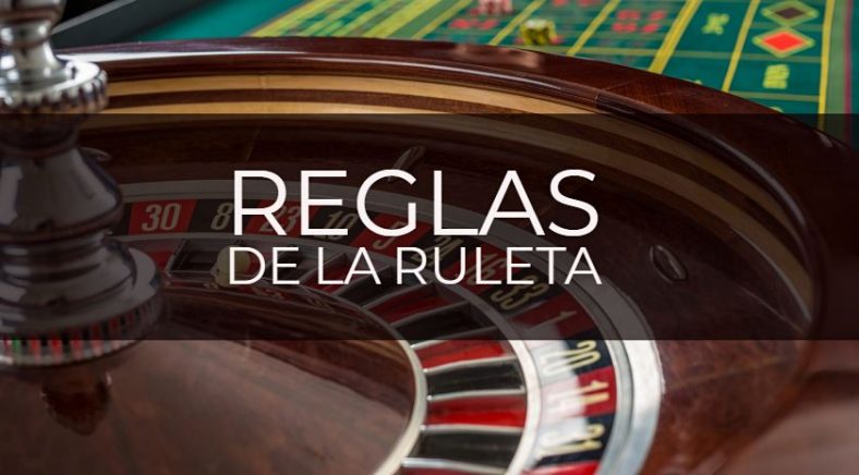 Reglas de la Ruleta