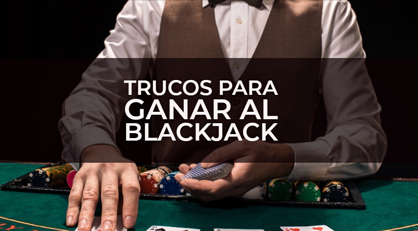 Blackjack trucos