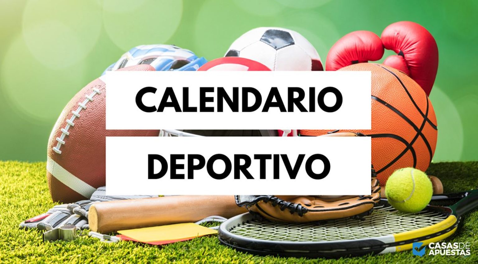 Agenda Deportiva【2024 】 El calendario deportivo + COMPLETO