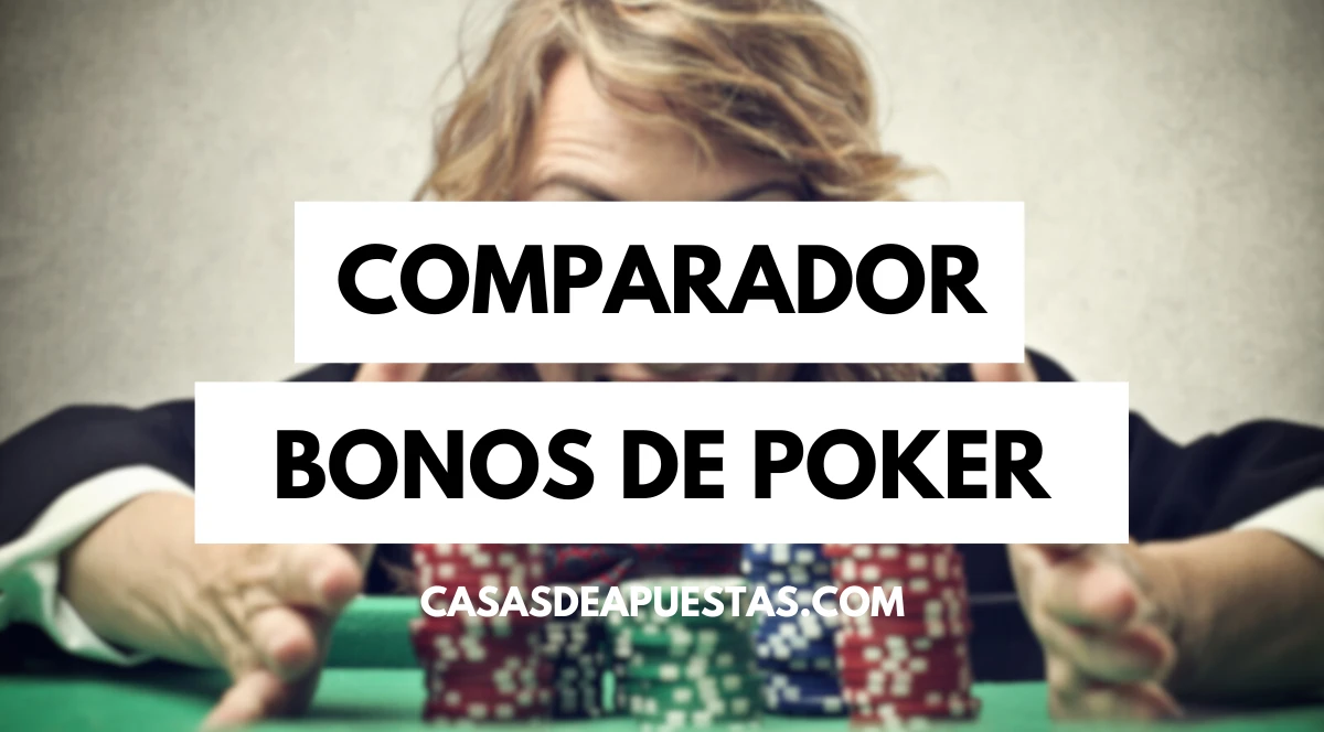 Bonos de Poker